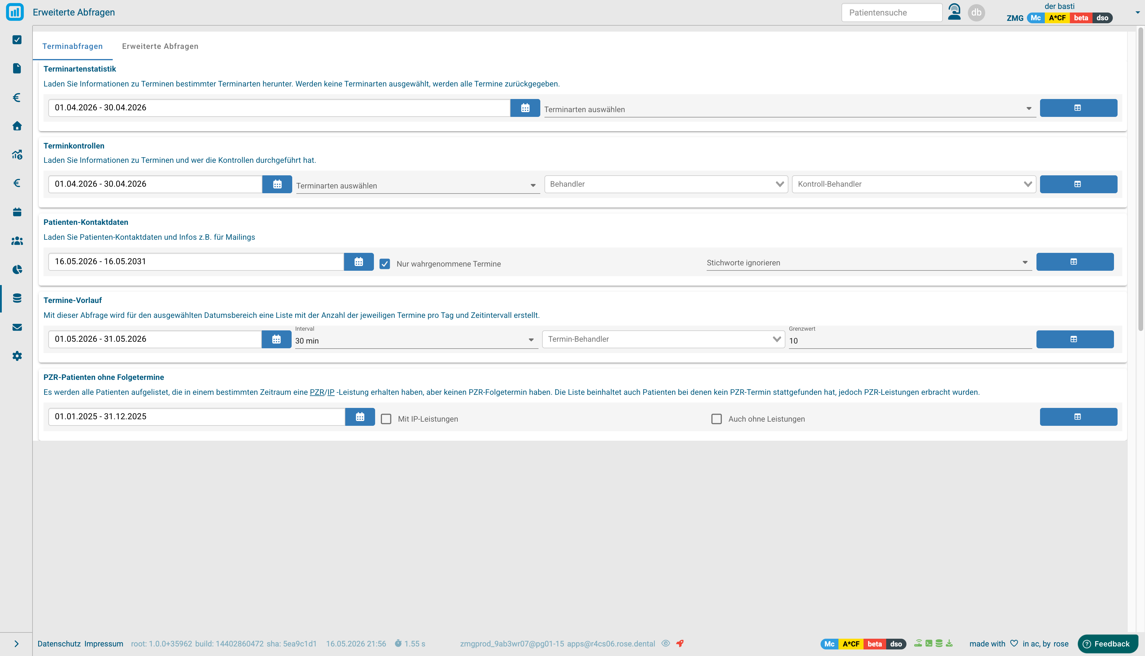 Terminabfragen-Tab mit fünf Standard-Abfragen für Termine, Kontrolle und Kontaktdaten